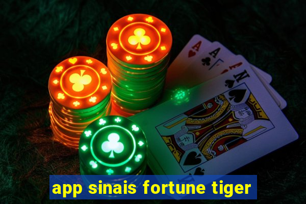 app sinais fortune tiger